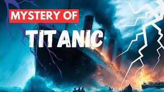 Mystery of Titanic | How the World's Greatest Ship Disappeared | Infotainment TV in Hindi & Urdu.