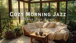 Healing Jazz Ambience | Cozy Sunlit Corner With Nature Serenity ~ Hidden Jazz Escape