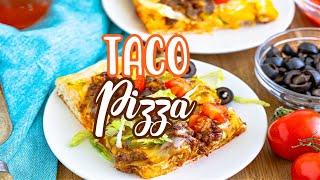 How to make: Taco Pizza