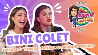 BINI Colet: "Mao to ang pinaka-intense na nanabo sa akong kinabuhi”| KUAN ON ONE Full Ep 4 (w/ subs)