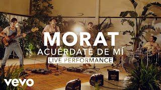 Morat - Acuérdate De Mí (Live) | Vevo X