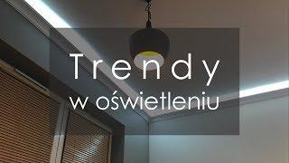 Trendy w oświetleniu - # inspiracja do domu