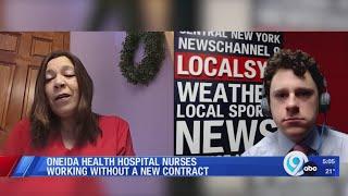 Oneida Health hospital nurses working without a new contract