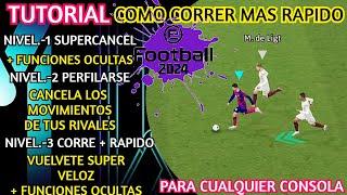 TUTORIAL COMO CORRER MAS RAPIDO efootball 2025