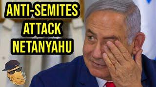 Anti-Semitic Arrest Warrant Against Netanyahu Equivalent to Holocaust