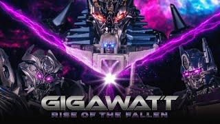 Gigawatt: Rise Of The Fallen (Part Four) | TFI 10 Year Anniversary Film