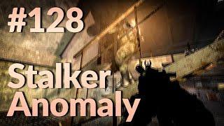 Stalker Anomaly 1.5.1 Survivalist/Hard | Operation Afterglow: Guarded Secrets (2 of 2) #128