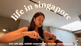 life in singapore | solo cafe date, realistic corporate life, cbd eats, running errands