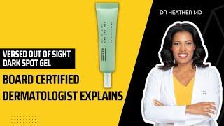 Versed Out Of Sight Dark Spot Gel