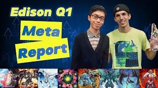 Q1 Meta Report Yugioh Edison Format