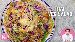 Thai Salad Recipe in 10 Minutes | Healthy Salad Recipe | Superfood Salad सलाद | Kunal Kapur Recipes