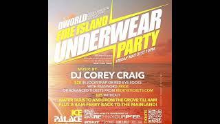 Corey Craig | DWUP Fire Island May 31 (midnight hour)