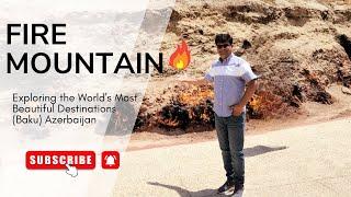 Azerbaijan Baku | Yanar Dag / Fire Mountain | Waseem Khan & Saad Zaidi