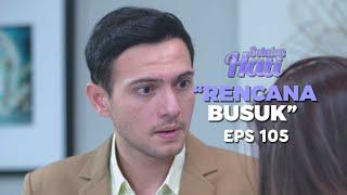 Faris Actually Knows All Vera's Evil Plans - SETULUS HATI | Eps 105 Part 5