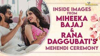 Inside images from Rana Daggubati's and Miheeka Bajaj’s Mehendi ceremony