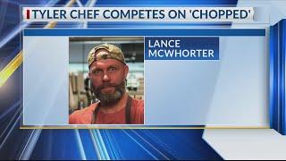 East Texas chef competes on Food Network's 'Chopped'