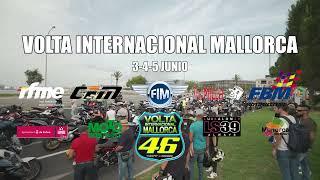 46 FIM Volta a Mallorca & 6a Ruta Memorial Luis Salom