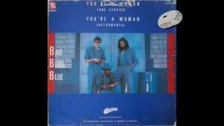 BAD BOYS BLUE-YOU'RE A WOMAN(LONG VERSION)