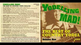 Yodelling Mad! The Best Of Country Yodel