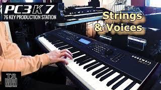 Kurzweil PC3K7 - Strings & Voices @KurzweilMusicSystems-