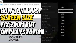 How To Adjust PlayStation 4 Screen Size How To Fix Zoom Out