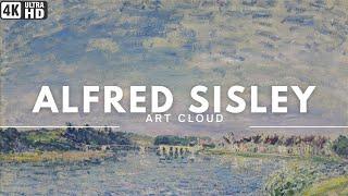 ART CLOUD ⧓ Enchanting 4K TV Screensaver: 114 Alfred Sisley's Tranquil Landscape Paintings(NO SOUND)