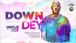 GBMNutron - Down Dey (Uncle Joe Riddim) | 2022 Soca