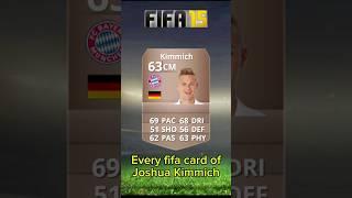 Every fifa card of Joshua Kimmich from fifa15-24#shorts #football #fifa #fut #fc24 #Kimmich