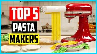 Top 5 Best Pasta Makers Reviews in 2024| Manual and Electric  Pasta Machines