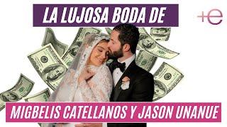 La lujosa boda de Migbelis Catellanos y Jason Unanue