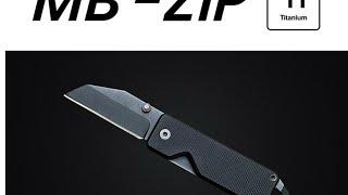 MB-ZIP : Titanium EDC Keychain Knife & Multi-Tool | Indiegogo