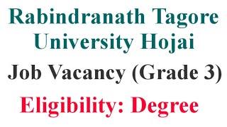 Job in Assam: Rabindranath Tagore University Hojai job Vacancy