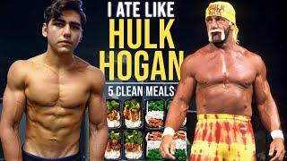 I Ate Like Hulk Hogan For A Day