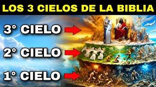 Los 3 Cielos de la Biblia ¿Por que Nadie Habla de su Verdadero Significado?