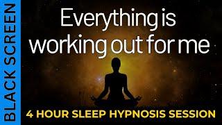 Sleep Hypnosis for EVERYTHING is Working out for ME [Positive Affirmations Black Screen]