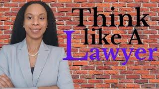 THINKING LIKE A LAWYER: LEGAL REASONING| DO YOU THINK LIKE A LAWYER? #Lawschool #Lawyers #Lawyertalk