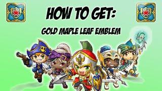 Maplestory - How to get - Gold Maple Leaf Emblem