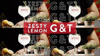 How To Make a Zesty Lemon Beefeater Gin & Tonic | Behind the Bar