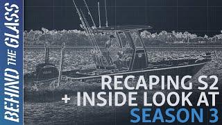 Recapping Season 2 + Inside Look At Season 3 - Sportsman's "Behind The Glass" (Season 3 - Episode 1)