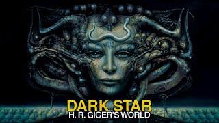 Dark Star: El Universo de H.R.Giger - Documental (Subtitulado)