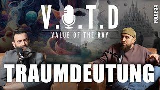 V.O.T.D Podcast Folge 34 | "Traumdeutung"