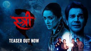 Stree 2 Teaser | Shraddha K | Rajkummar R | Pankaj T | Dinesh V | Amar K | 15th August 2024