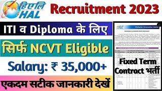 HAL Recruitment 2023, HAL ITI, Diploma Fixed Term Contract Base Jobs 2023, HAL New Vacancy 2023