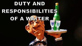 Duty and Responsibilities of a Waiter || Waiter 101: Mastering the Art of Service