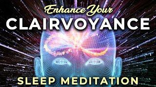 Enhance Your CLAIRVOYANCE Deep SLEEP Hypnosis 8 Hrs  Unlock Your Clairvoyance While You Sleep