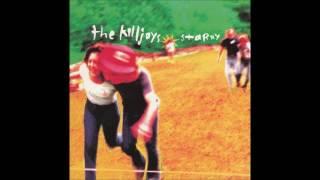 The Killjoys - Today I Hate Everyone