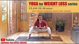 Sivananda Weight Loss Yoga Series - Class 2