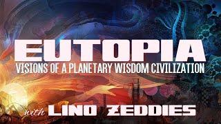 Eutopia (Ep. 14:  Lino Zeddies)