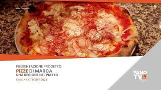 Presentazione progetto 'pizze di marca, una regione nel piatto'