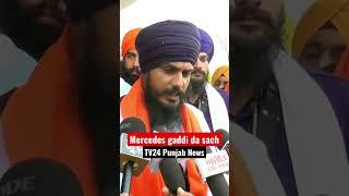 Mercedes Gaddi da sach Amritpal singh waris punjab de